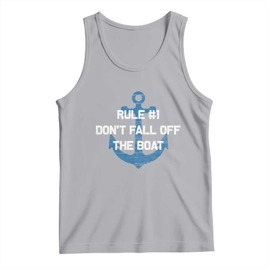 Funny Cruise Tank Top Rule #1 Dont Fall Off The Boat - Print Your Wear