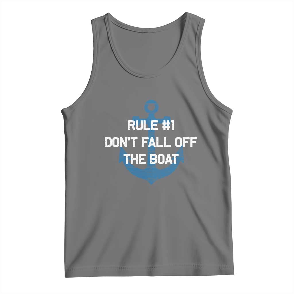 Funny Cruise Tank Top Rule #1 Dont Fall Off The Boat - Print Your Wear
