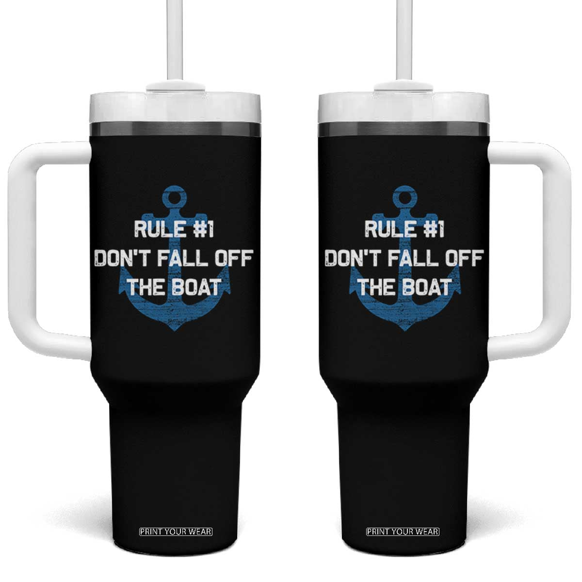 Funny Cruise Tumbler With Handle Rule #1 Dont Fall Off The Boat - Print Your Wear