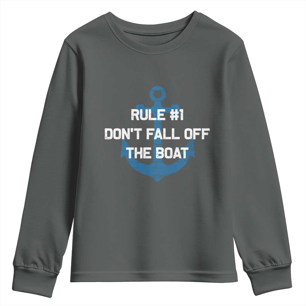 Funny Cruise Youth Sweatshirt Rule #1 Dont Fall Off The Boat - Print Your Wear