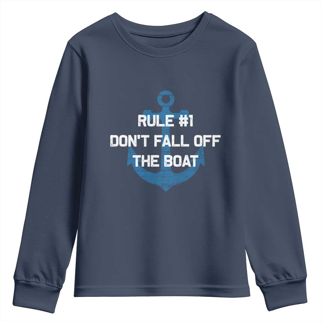 Funny Cruise Youth Sweatshirt Rule #1 Dont Fall Off The Boat - Print Your Wear