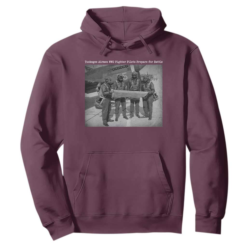 Tuskegee Airmen Hoodie African American Heroes Preparing for Battle WW2 TS10 Maroon Print Your Wear