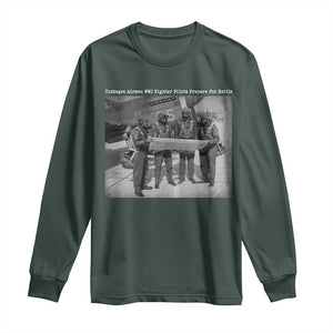 Tuskegee Airmen Long Sleeve Shirt African American Heroes Preparing for Battle WW2 TS10 Dark Forest Green Print Your Wear