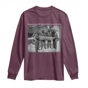 Tuskegee Airmen Long Sleeve Shirt African American Heroes Preparing for Battle WW2 TS10 Maroon Print Your Wear