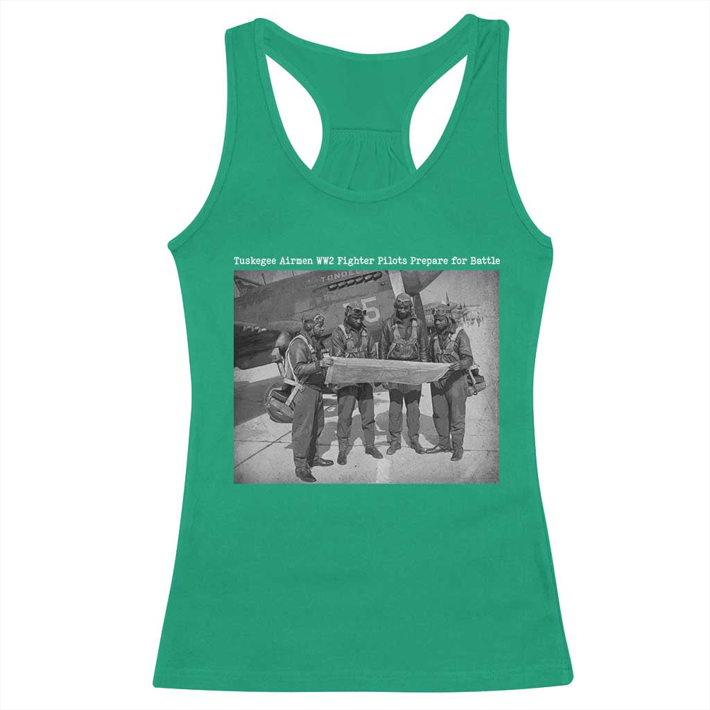 Tuskegee Airmen Racerback Tank Top African American Heroes Preparing for Battle WW2 TS10 Irish Green Print Your Wear