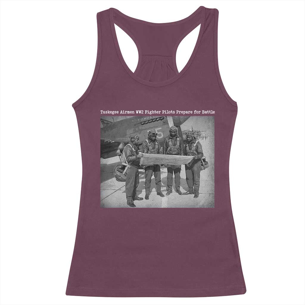Tuskegee Airmen Racerback Tank Top African American Heroes Preparing for Battle WW2 TS10 Maroon Print Your Wear