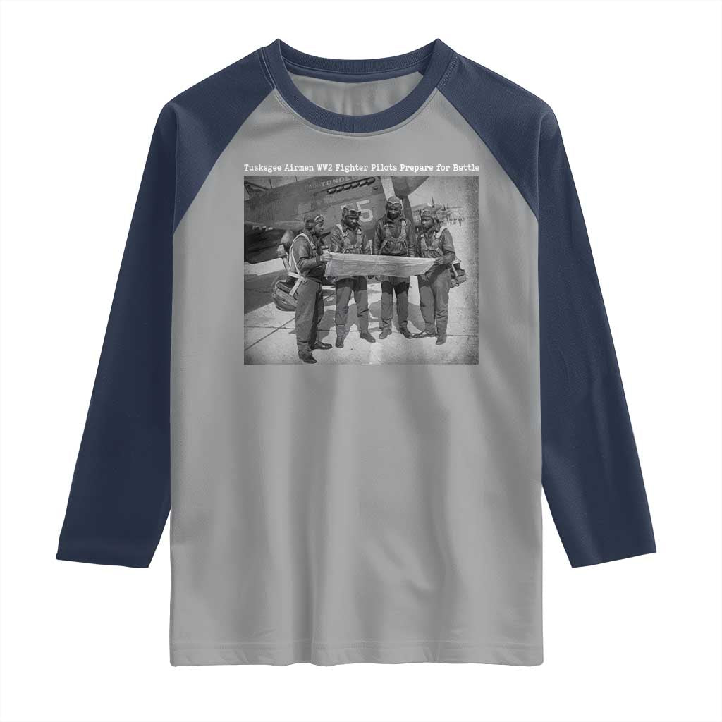 Tuskegee Airmen Raglan Shirt African American Heroes Preparing for Battle WW2 TS10 Sport Gray Navy Print Your Wear