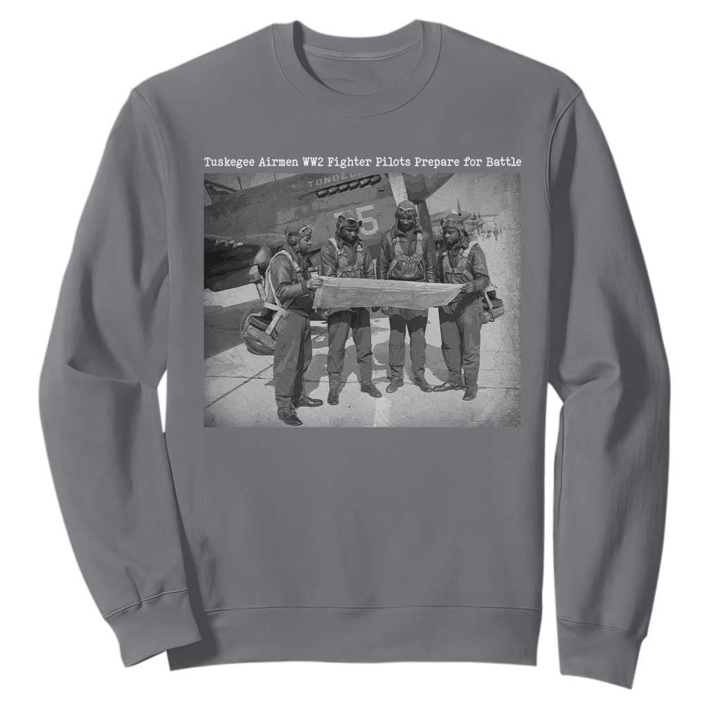Tuskegee Airmen Sweatshirt African American Heroes Preparing for Battle WW2 TS10 Charcoal Print Your Wear