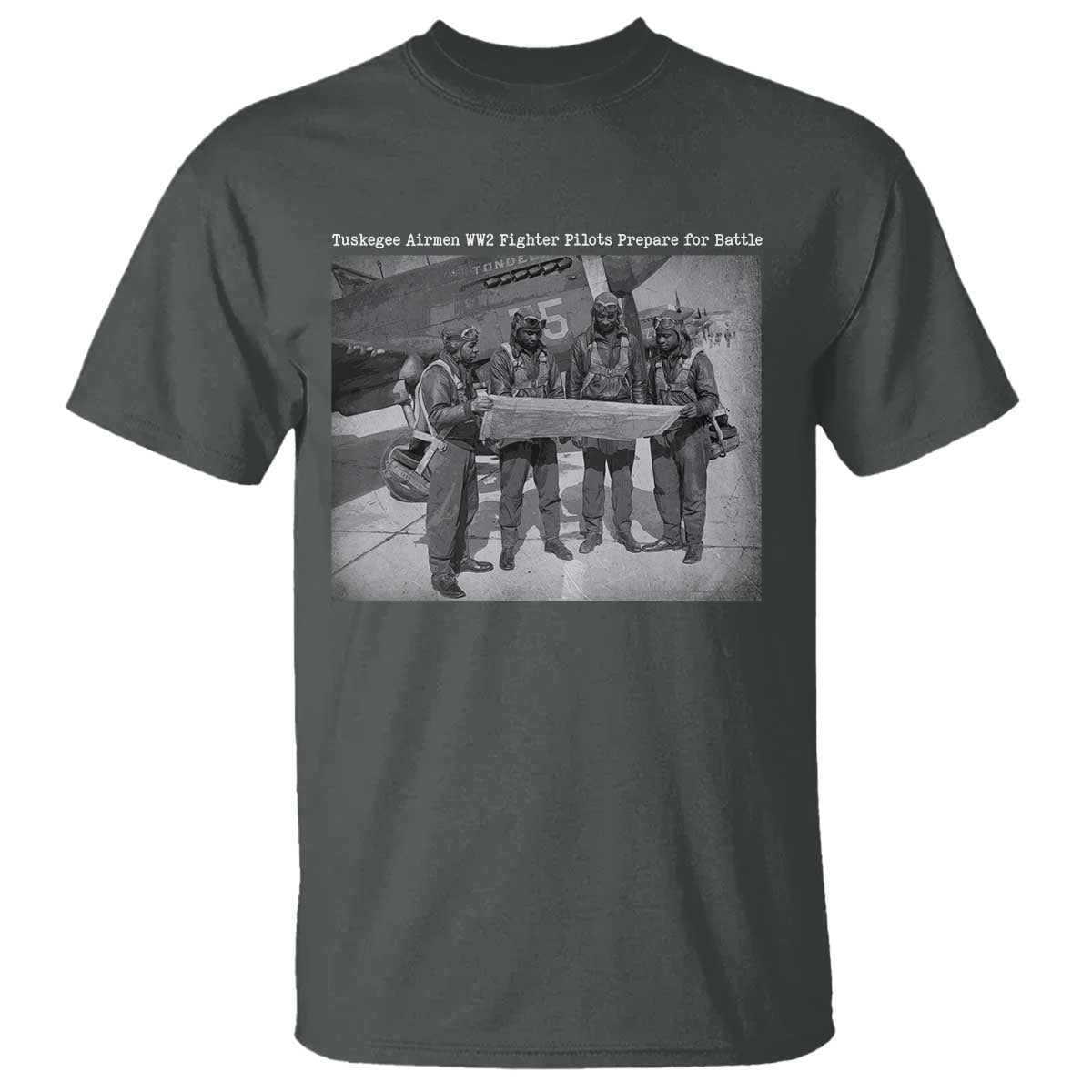 Tuskegee Airmen T Shirt African American Heroes Preparing for Battle WW2 TS10 Dark Heather Print Your Wear