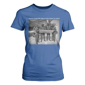 Tuskegee Airmen T Shirt For Women African American Heroes Preparing for Battle WW2 TS10 Royal Blue Print Your Wear