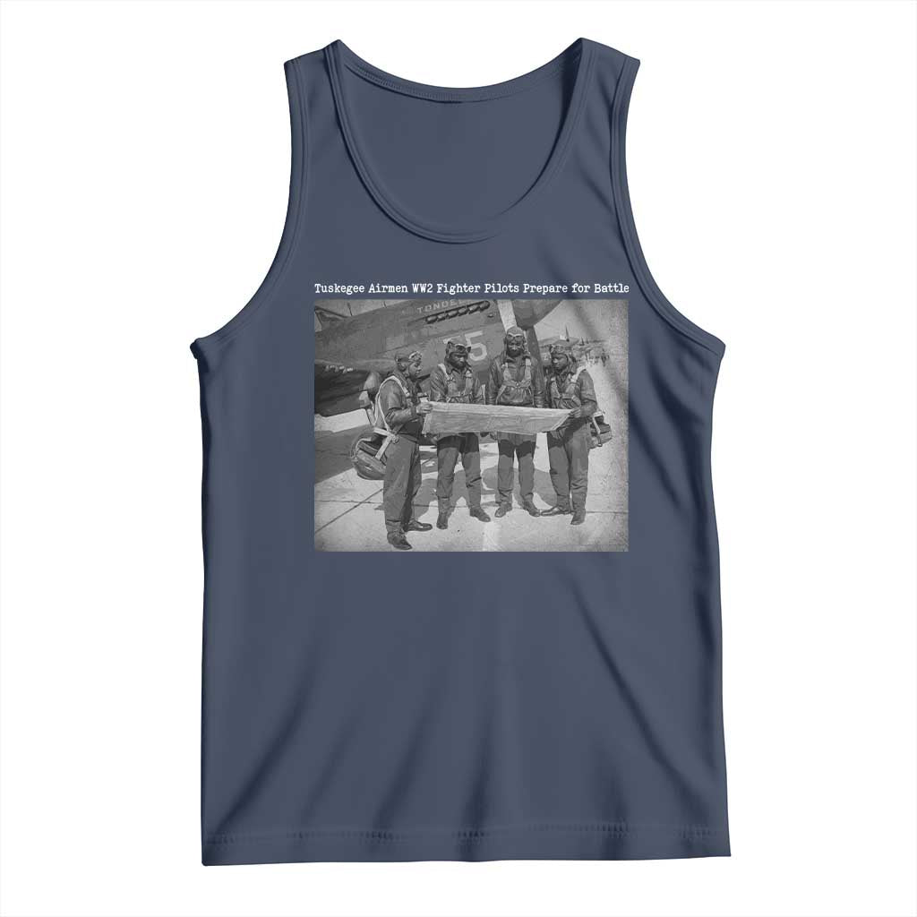 Tuskegee Airmen Tank Top African American Heroes Preparing for Battle WW2 TS10 Navy Print Your Wear