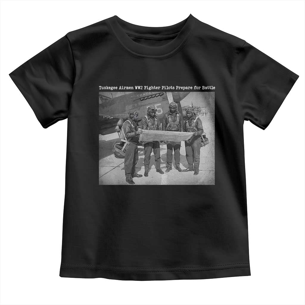 Tuskegee Airmen Toddler T Shirt African American Heroes Preparing for Battle WW2 TS10 Black Print Your Wear
