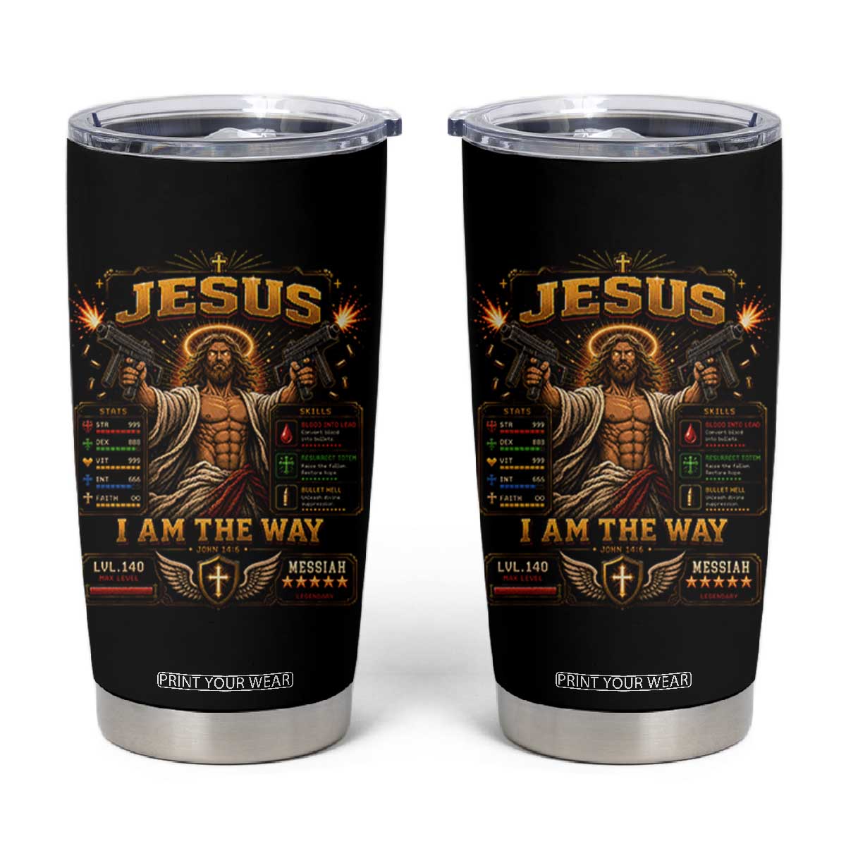 Jesus I Am the Way Character Stats RPG Books Tumbler Cup