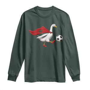 Morocco Soccer Long Sleeve Shirt Funny Goose Wearing Moroccan Flag Patriotic Football Fan Graphic TS10 Dark Forest Green Print Your Wear