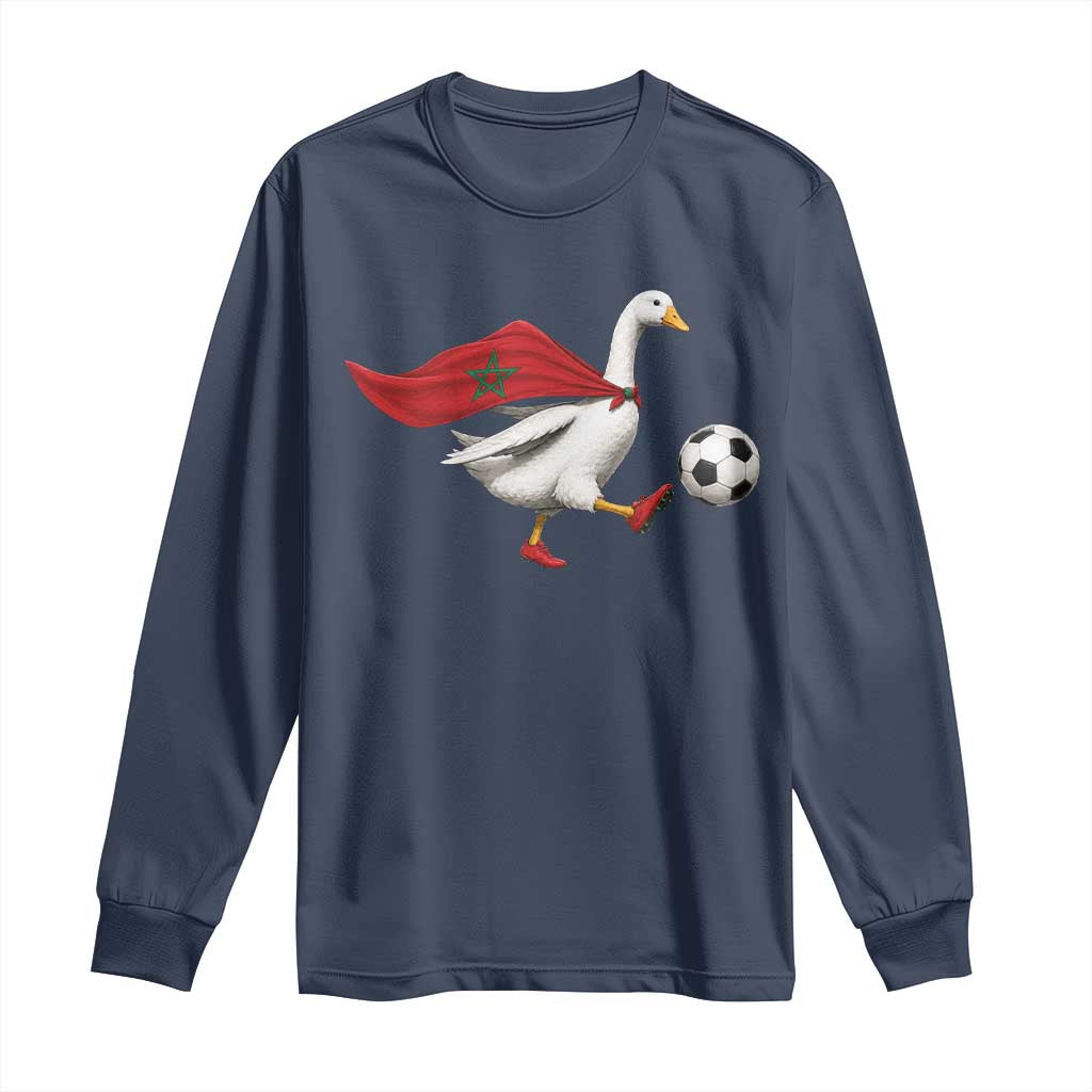 Morocco Soccer Long Sleeve Shirt Funny Goose Wearing Moroccan Flag Patriotic Football Fan Graphic TS10 Navy Print Your Wear