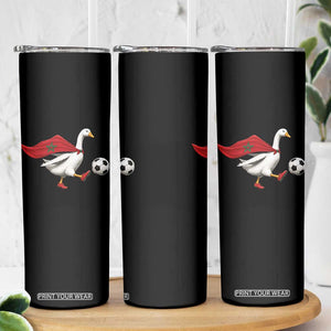 Morocco Soccer Skinny Tumbler Funny Goose Wearing Moroccan Flag Patriotic Football Fan Graphic TS10 Print Your Wear