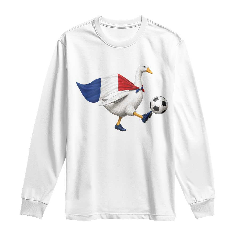 France Soccer Goose Long Sleeve Shirt French Flag Patriotic Football Fan Graphic TS10 White Print Your Wear
