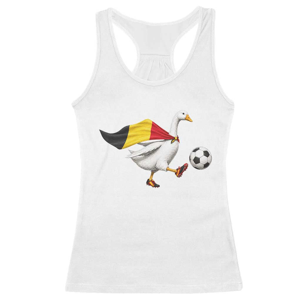 Belgium Soccer Goose Racerback Tank Top Belgian Flag Patriotic Football Fan Graphic TS10 White Print Your Wear