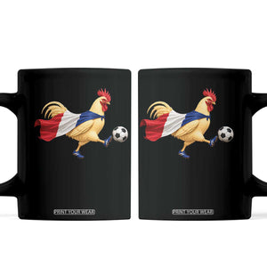 Funny France Soccer Coffee Mug Rooster Wearing French Flag Patriotic Football Fan Graphic TS10 Black Print Your Wear