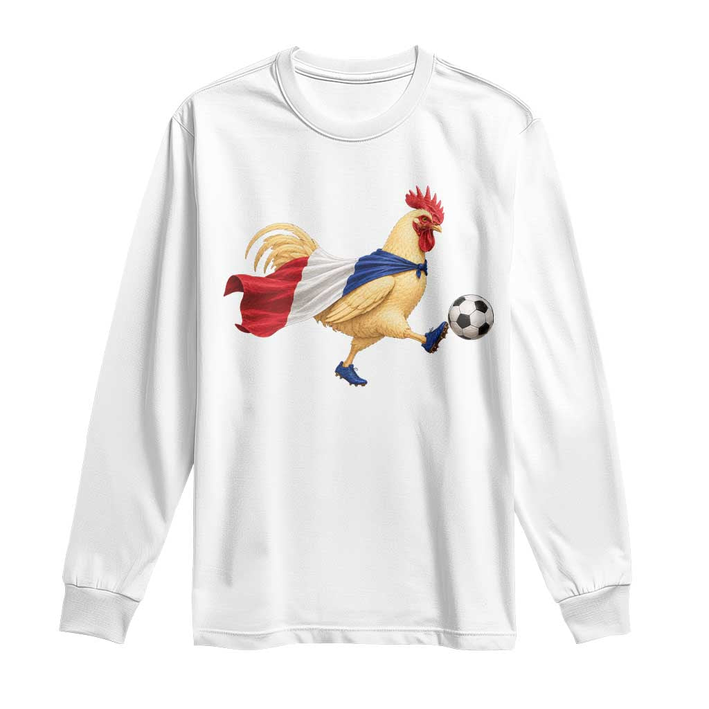 Funny France Soccer Long Sleeve Shirt Rooster Wearing French Flag Patriotic Football Fan Graphic TS10 White Print Your Wear