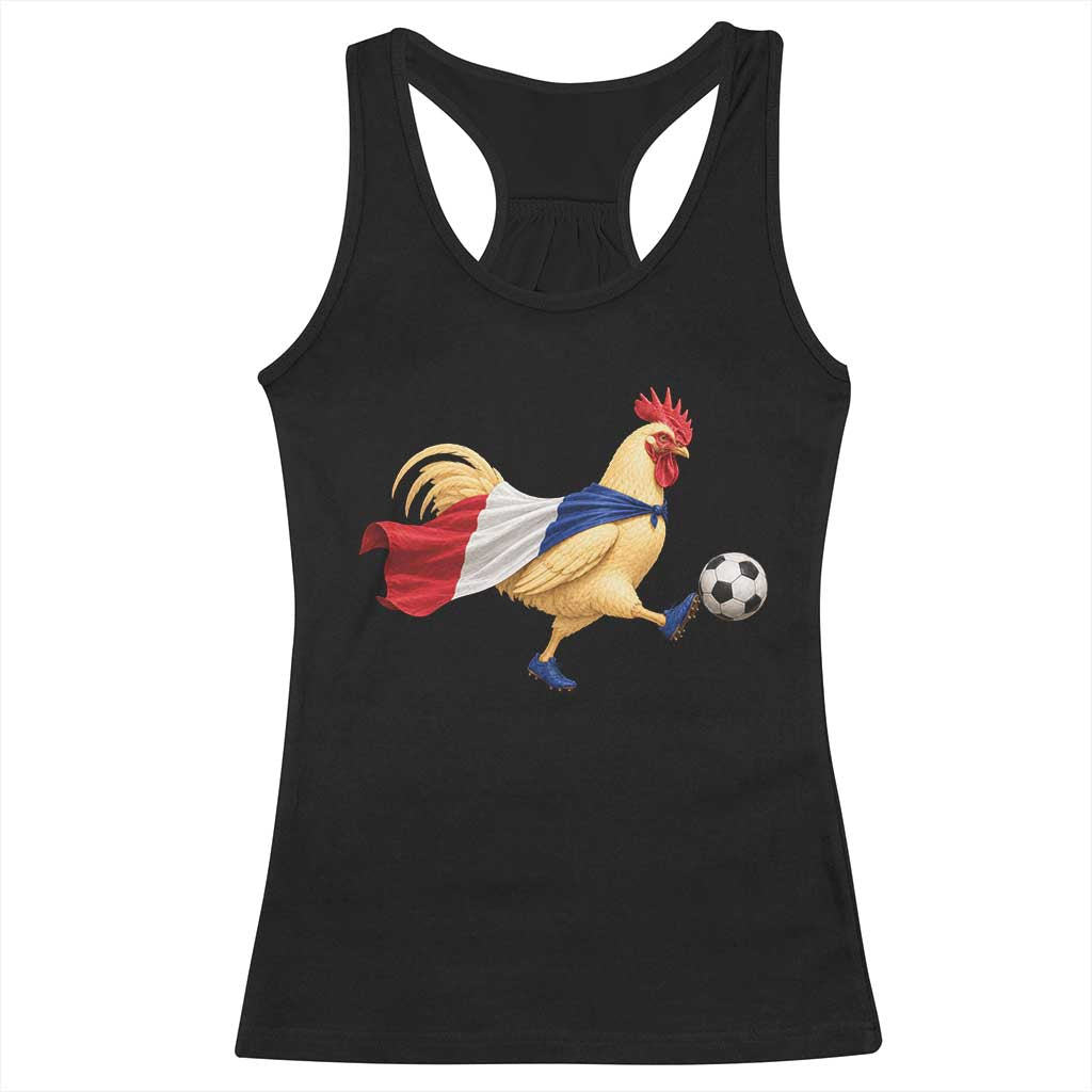 Funny France Soccer Racerback Tank Top Rooster Wearing French Flag Patriotic Football Fan Graphic TS10 Black Print Your Wear