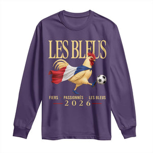 Les Bleus 2026 France Soccer Long Sleeve Shirt Rooster Wearing French Flag Patriotic Football Fan Graphic TS10 Purple Print Your Wear