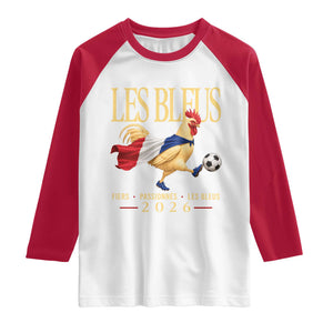 Les Bleus 2026 France Soccer Raglan Shirt Rooster Wearing French Flag Patriotic Football Fan Graphic TS10 White Red Print Your Wear