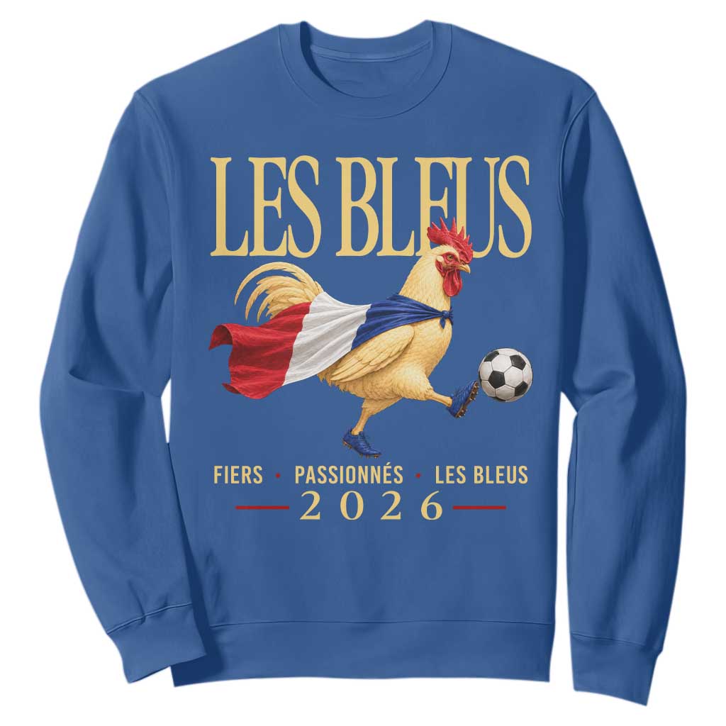 Les Bleus 2026 France Soccer Sweatshirt Rooster Wearing French Flag Patriotic Football Fan Graphic TS10 Royal Blue Print Your Wear