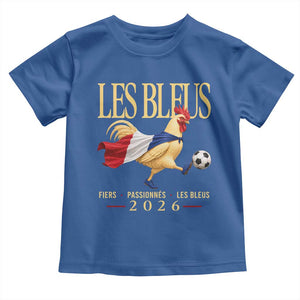 Les Bleus 2026 France Soccer Toddler T Shirt Rooster Wearing French Flag Patriotic Football Fan Graphic TS10 Royal Blue Print Your Wear