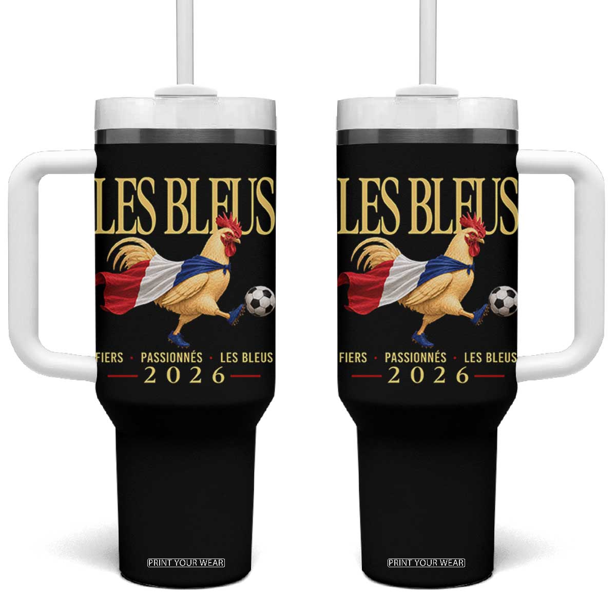 Les Bleus 2026 France Soccer Tumbler With Handle Rooster Wearing French Flag Patriotic Football Fan Graphic TS10 One Size: 40 oz Black Print Your Wear