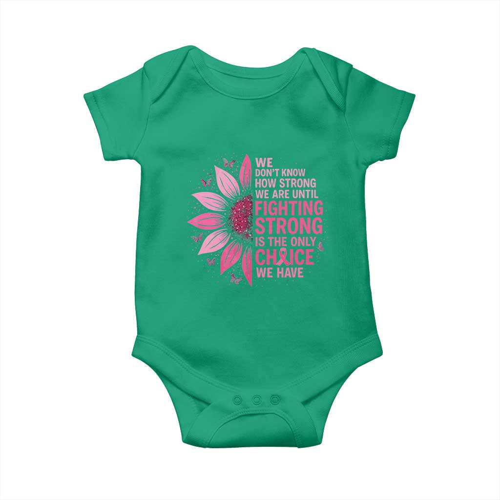 Breast Cancer Baby Onesie Pink Ribbon Being Strong Quote Support Gift TS10 Irish Green Print Your Wear