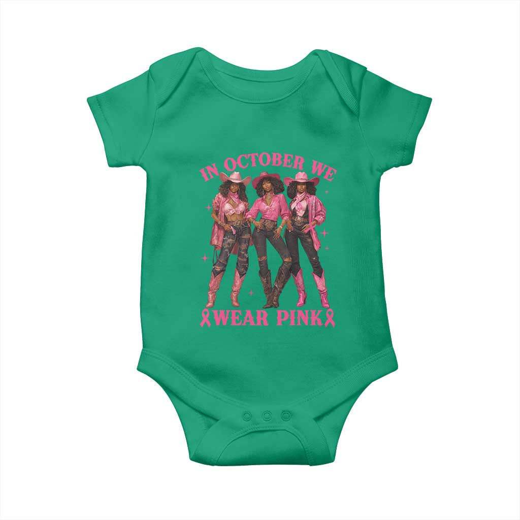 In October We Wear Pink Baby Onesie Breast Cancer Awareness Month Cowgirl Pink Ribbon TS10 Irish Green Print Your Wear