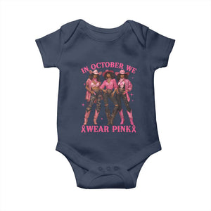 In October We Wear Pink Baby Onesie Breast Cancer Awareness Month Cowgirl Pink Ribbon TS10 Navy Print Your Wear