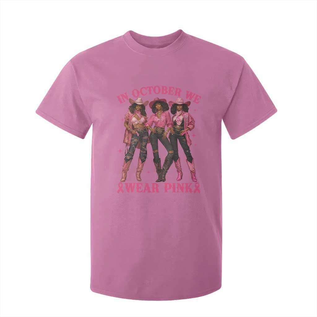 In October We Wear Pink T Shirt For Kid Breast Cancer Awareness Month Cowgirl Pink Ribbon TS10 Azalea Print Your Wear