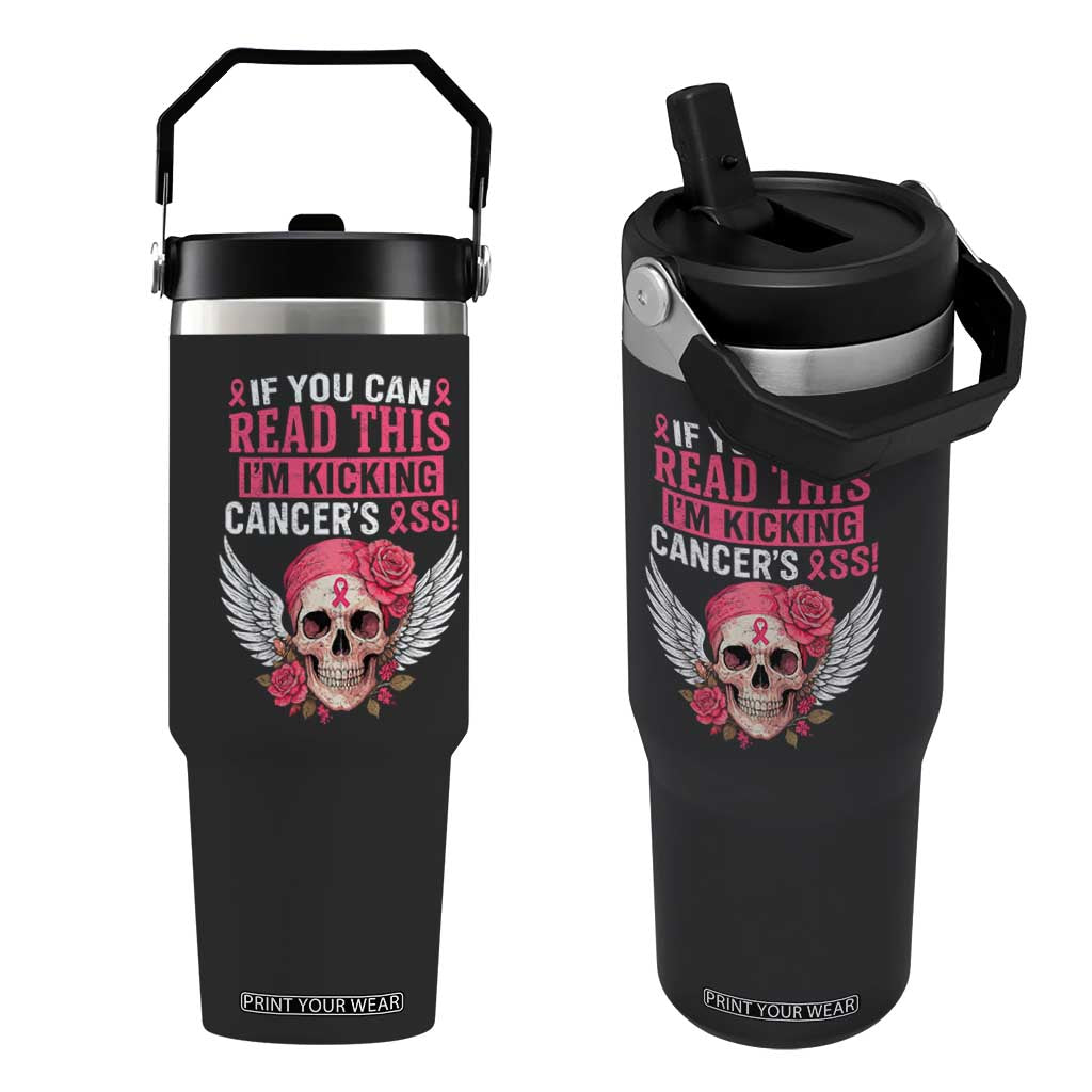 Funny Breast Cancer Survivor Flip Straw Tumbler Im Kicking Cancers Ass Pink Ribbon Skull TS10 One Size: 30 oz Black Print Your Wear