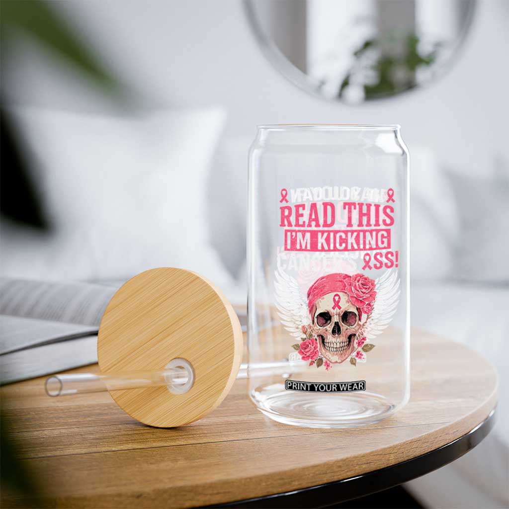 Funny Breast Cancer Survivor Glass Can Im Kicking Cancers Ass Pink Ribbon Skull TS10 Print Your Wear