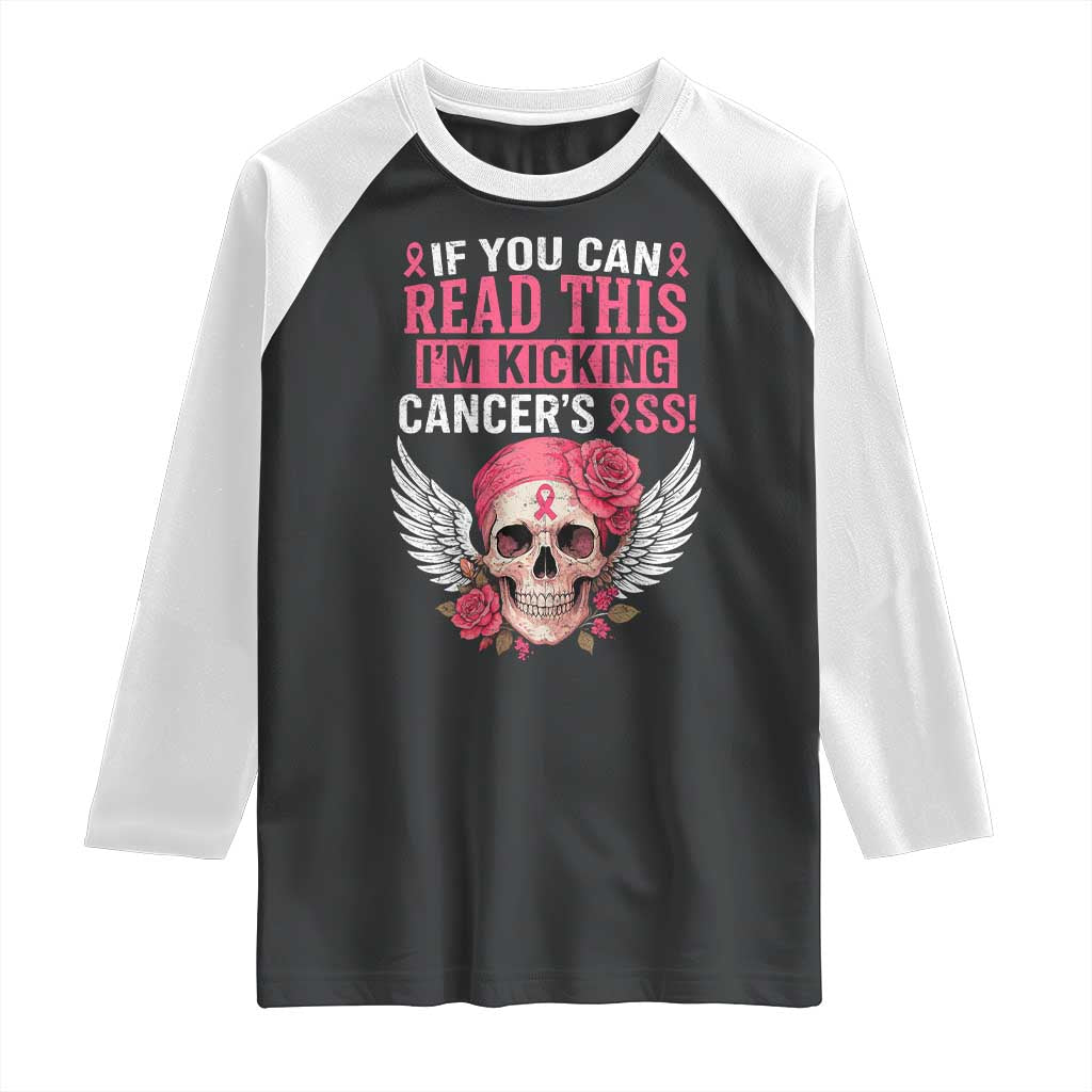 Funny Breast Cancer Survivor Raglan Shirt Im Kicking Cancers Ass Pink Ribbon Skull - Print Your Wear