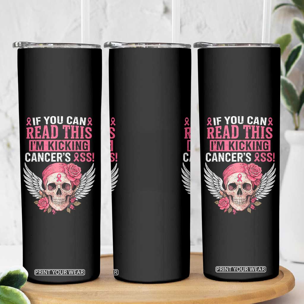 Funny Breast Cancer Survivor Skinny Tumbler Im Kicking Cancers Ass Pink Ribbon Skull TS10 Print Your Wear