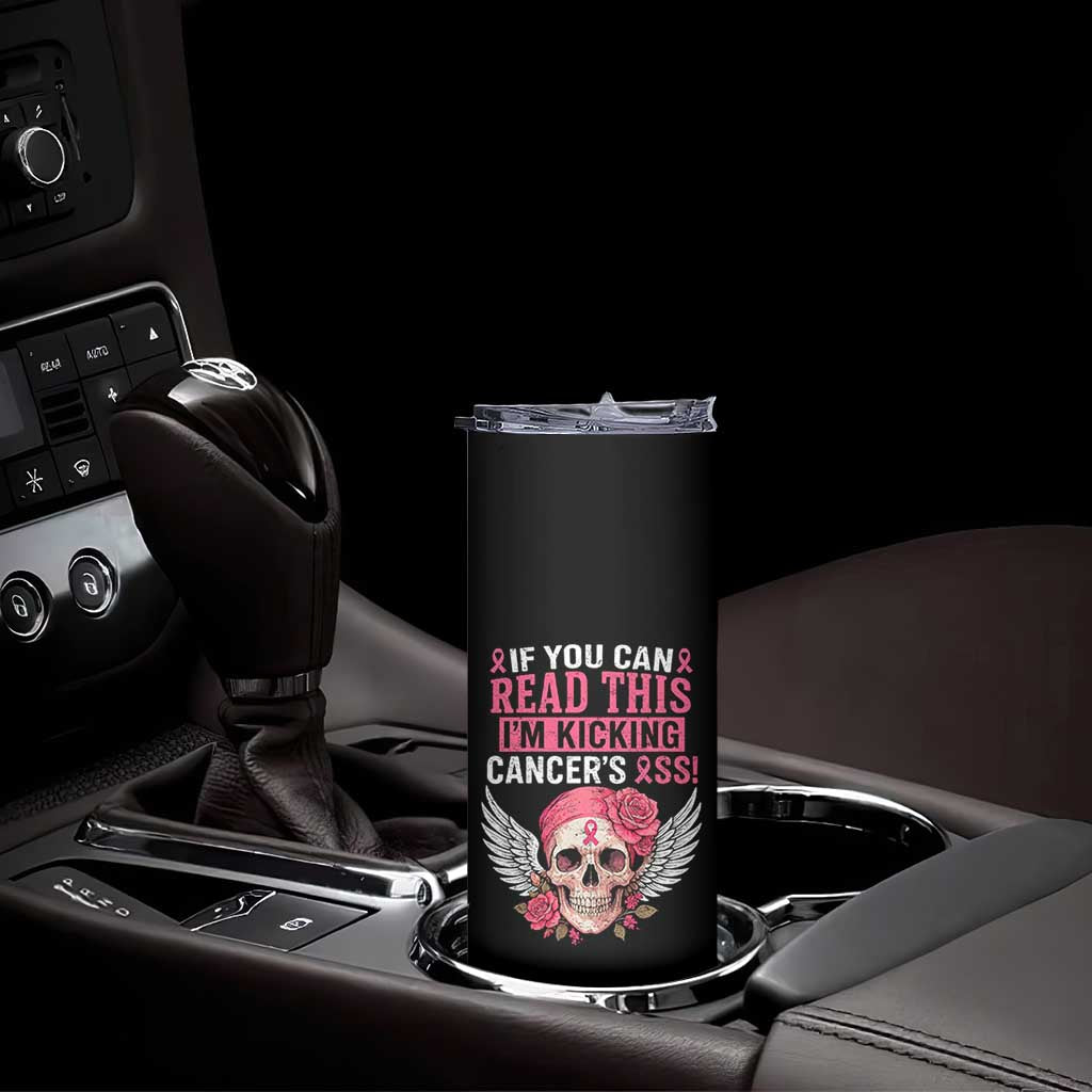 Funny Breast Cancer Survivor Skinny Tumbler Im Kicking Cancers Ass Pink Ribbon Skull TS10 Print Your Wear