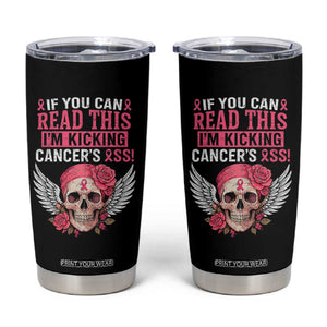 Funny Breast Cancer Survivor Tumbler Cup Im Kicking Cancers Ass Pink Ribbon Skull TS10 Black Print Your Wear