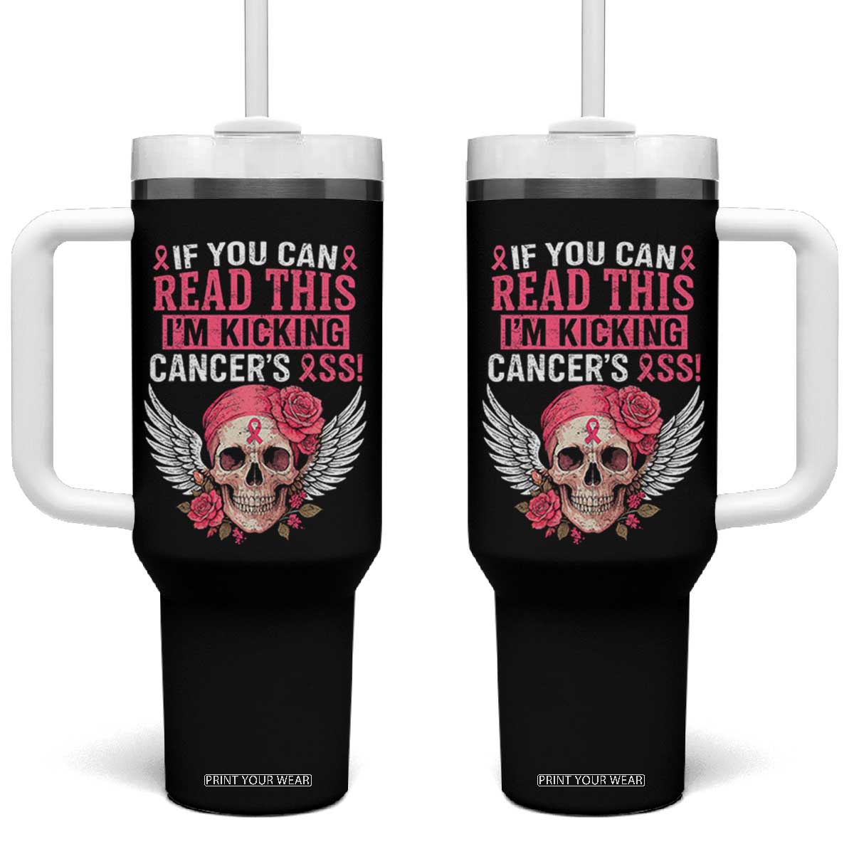 Funny Breast Cancer Survivor Tumbler With Handle Im Kicking Cancers Ass Pink Ribbon Skull TS10 One Size: 40 oz Black Print Your Wear