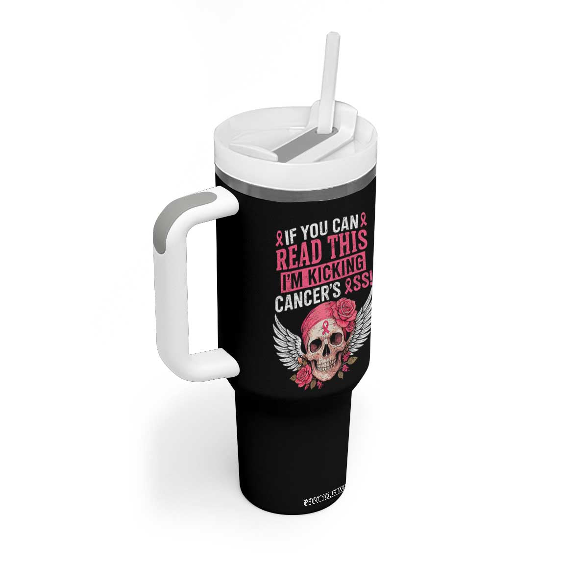 Funny Breast Cancer Survivor Tumbler With Handle Im Kicking Cancers Ass Pink Ribbon Skull TS10 Print Your Wear