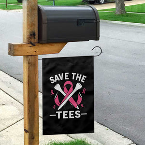 Breast Cancer Awareness Pink Ribbon Golf Garden Flag Funny Save The Tees TS10 Print Your Wear