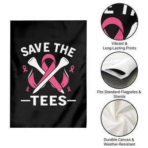 Breast Cancer Awareness Pink Ribbon Golf Garden Flag Funny Save The Tees TS10 Print Your Wear