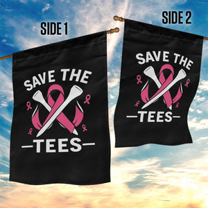 Breast Cancer Awareness Pink Ribbon Golf Garden Flag Funny Save The Tees TS10 Print Your Wear