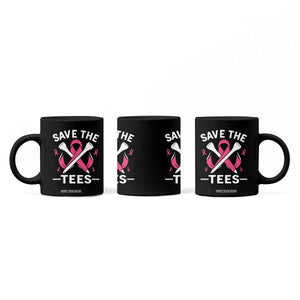 Breast Cancer Awareness Pink Ribbon Golf Coffee Mug Funny Save The Tees TS10 Print Your Wear