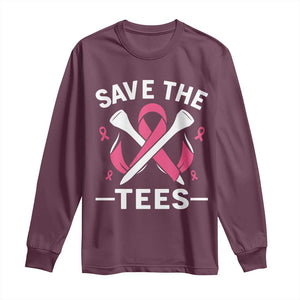 Breast Cancer Awareness Pink Ribbon Golf Long Sleeve Shirt Funny Save The Tees TS10 Maroon Print Your Wear