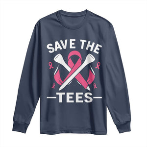 Breast Cancer Awareness Pink Ribbon Golf Long Sleeve Shirt Funny Save The Tees TS10 Navy Print Your Wear