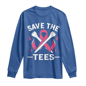 Breast Cancer Awareness Pink Ribbon Golf Long Sleeve Shirt Funny Save The Tees TS10 Royal Blue Print Your Wear