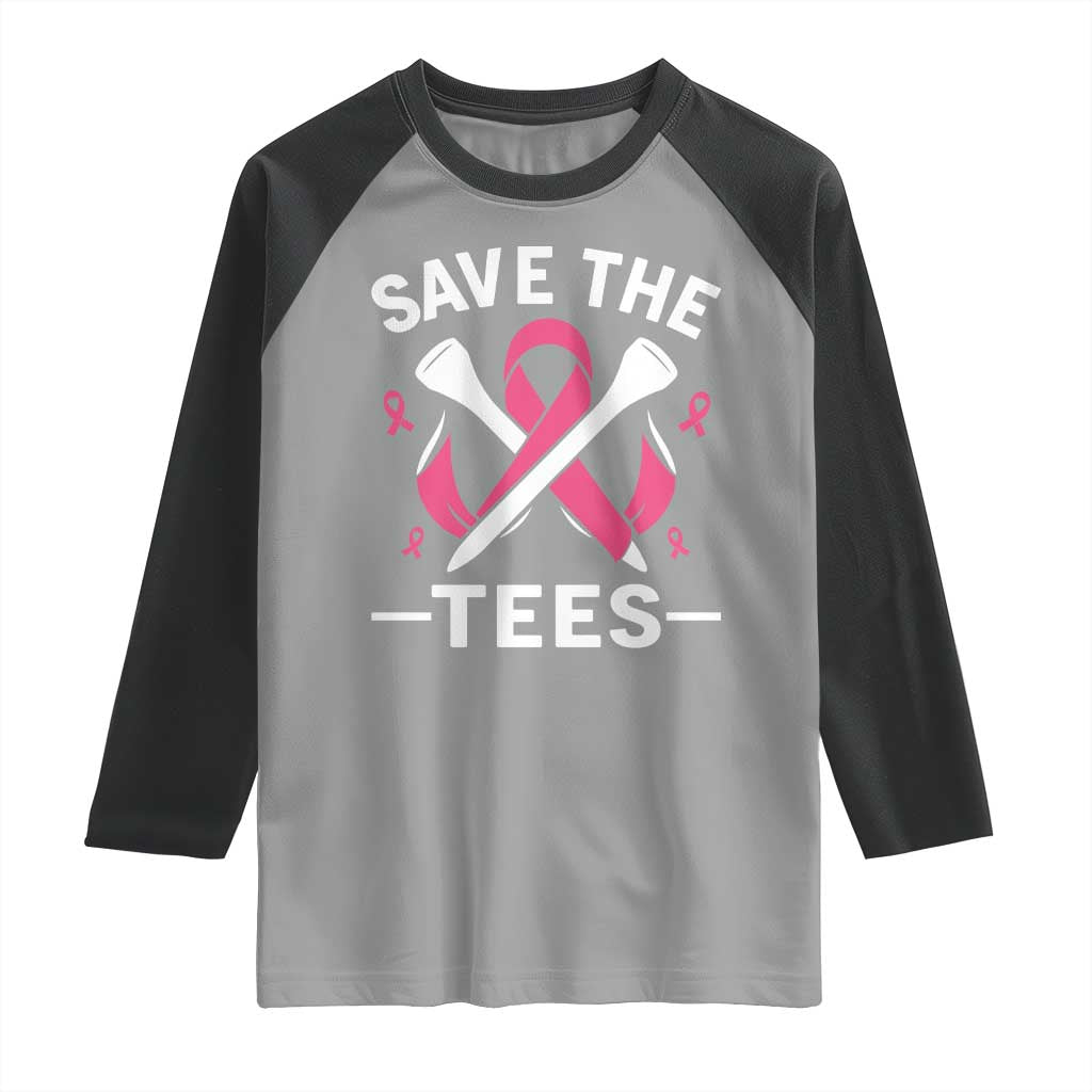 Breast Cancer Awareness Pink Ribbon Golf Raglan Shirt Funny Save The Tees TS10 Sport Gray Black Print Your Wear